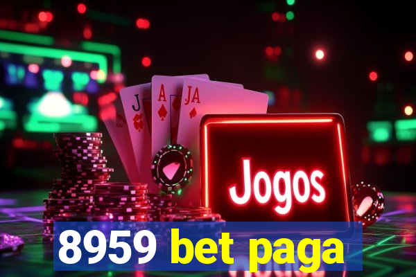 8959 bet paga